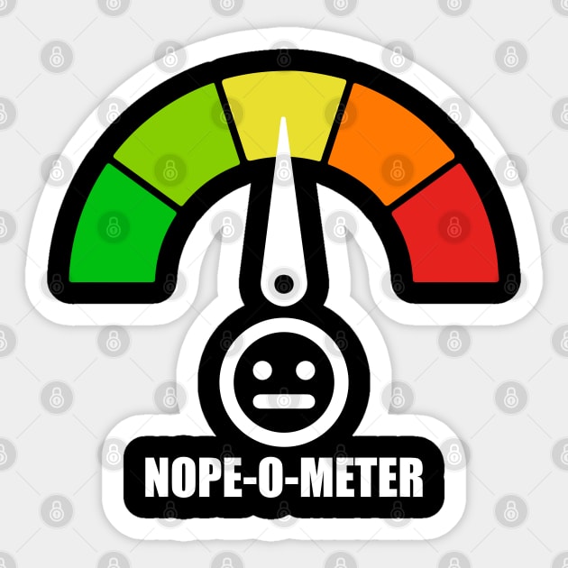 Meter Series - NOPE-O-METER 2 - Nope Icons - Gauge Level 4 - NOPE - 4B Sticker by FOGSJ